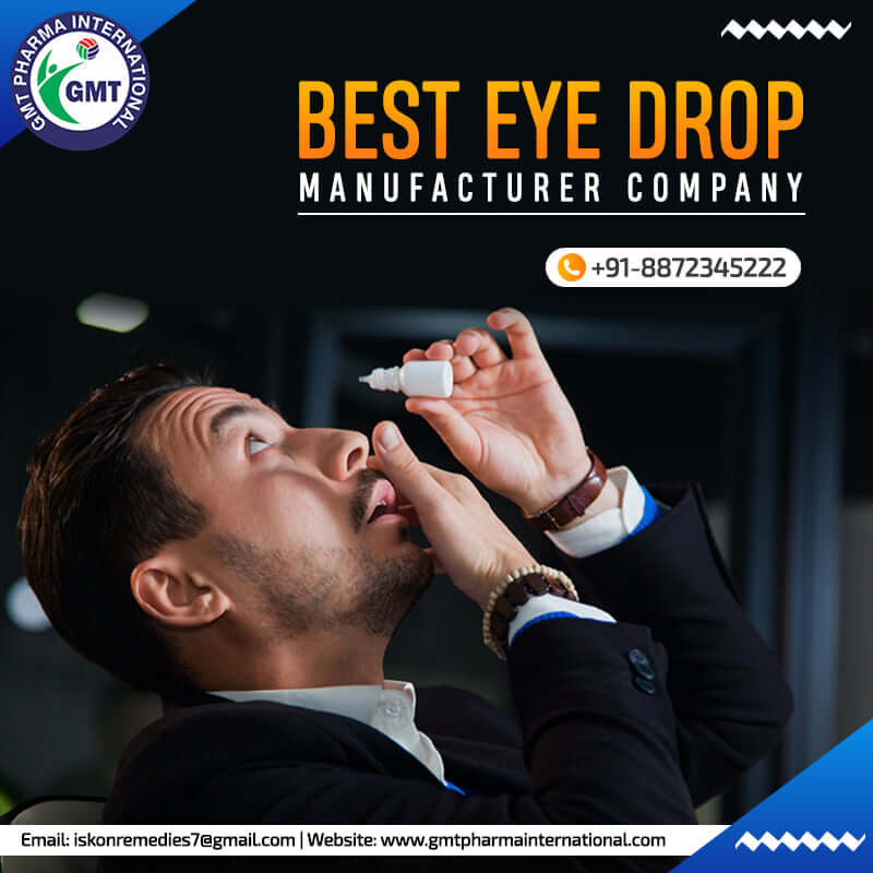 Eye Drops Manufacturing Company in India - GMT Pharma International