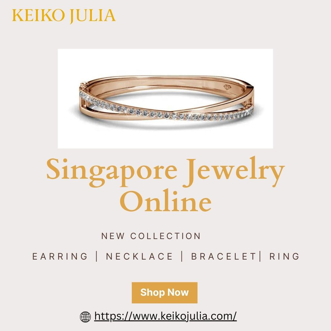 Singapore Jewelry Online - Keiko Julia