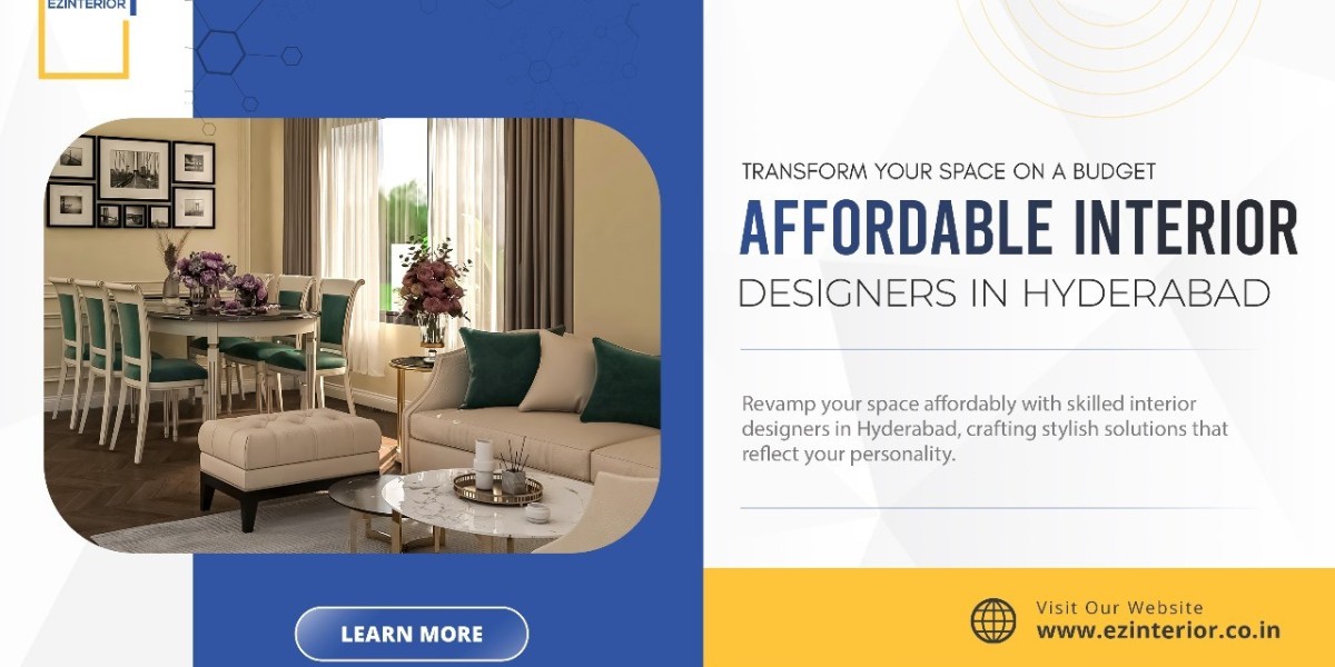 Transform Your Space on a Budget: Affordable Interior Designers in Hyderabad!