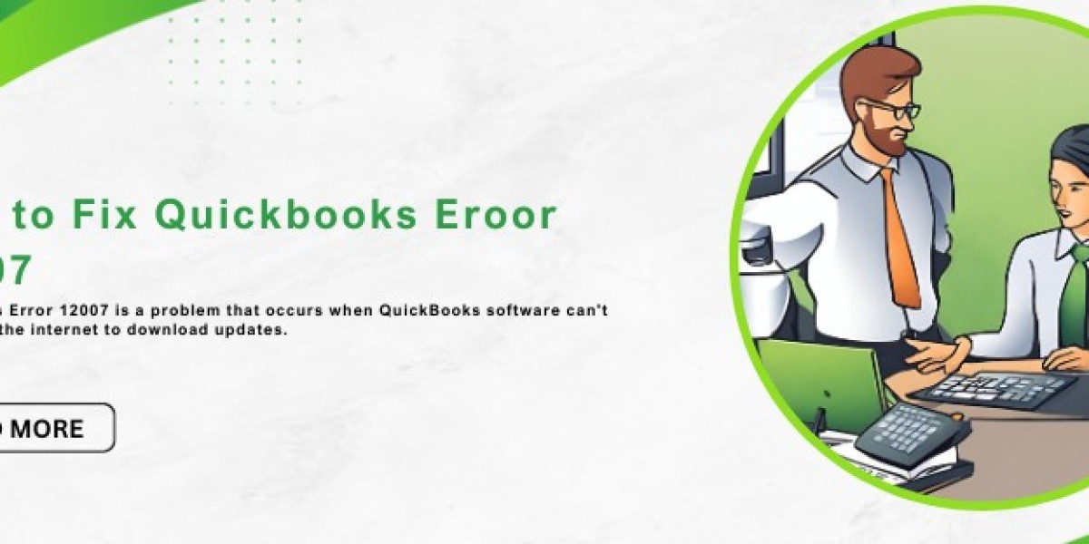 How to Fix Quickbooks Eroor 12007