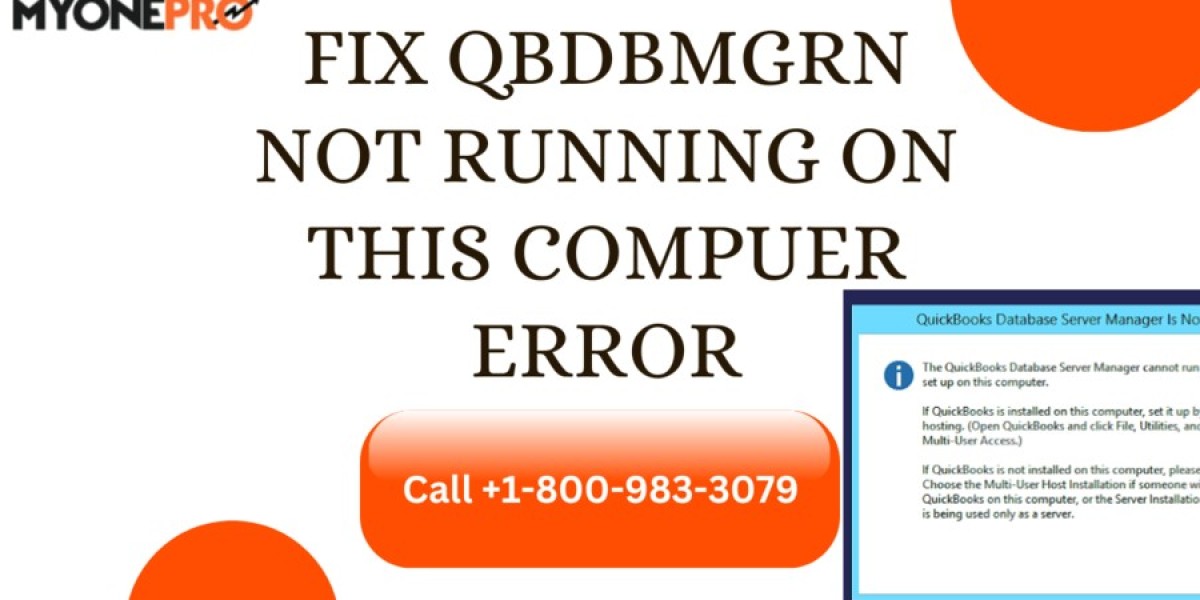 How to Fix QBDBMGRN Not Running On This Computer Error?