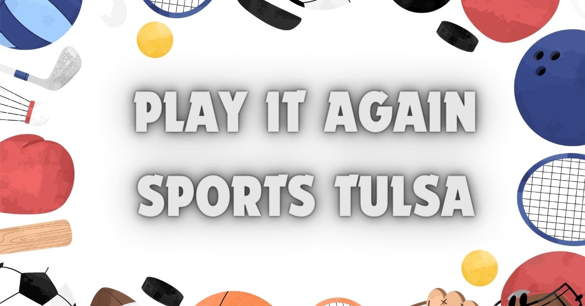 Unleash Your Inner Athlete: Play It Again Sports Tulsa Reveals Top Fitness Secrets - cnnaol 2024