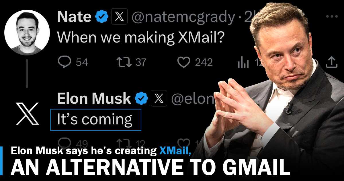 Elon Musk’s XMail, an Alternative to Gmail, is Coming Soon! 