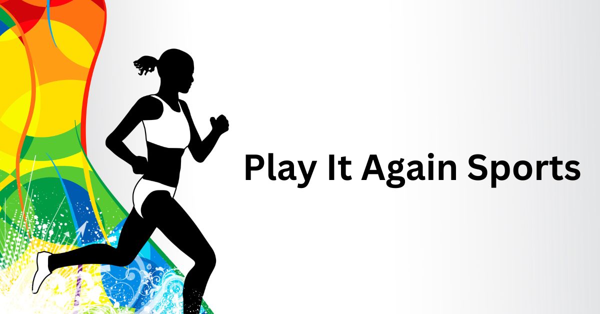 Play It Again Sports: A Haven for Best Sports Enthusiasts - cnnaol 2024