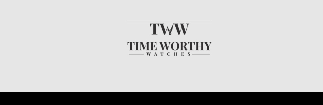 Time Worthy Watches Cover Image