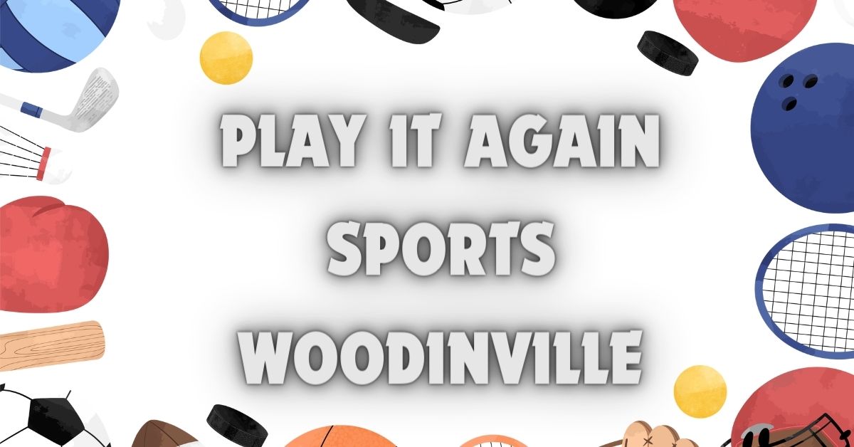 Uncover the Best Sports Gear Deals at Play It Again Sports Woodinville, WA - cnnaol