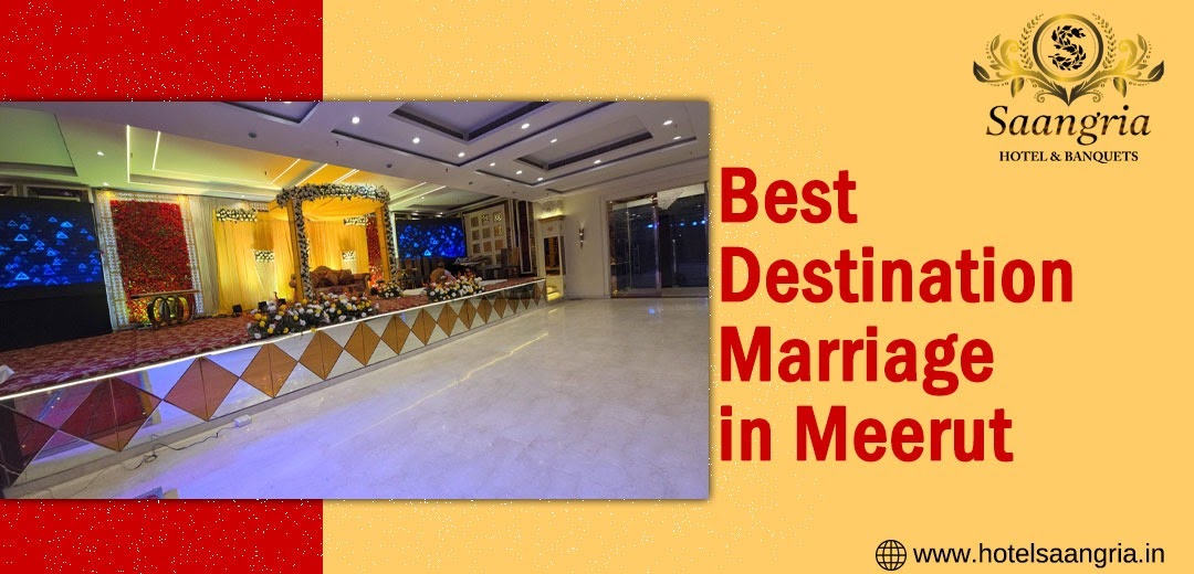 How to Find the Perfect Destination Wedding in Meerut