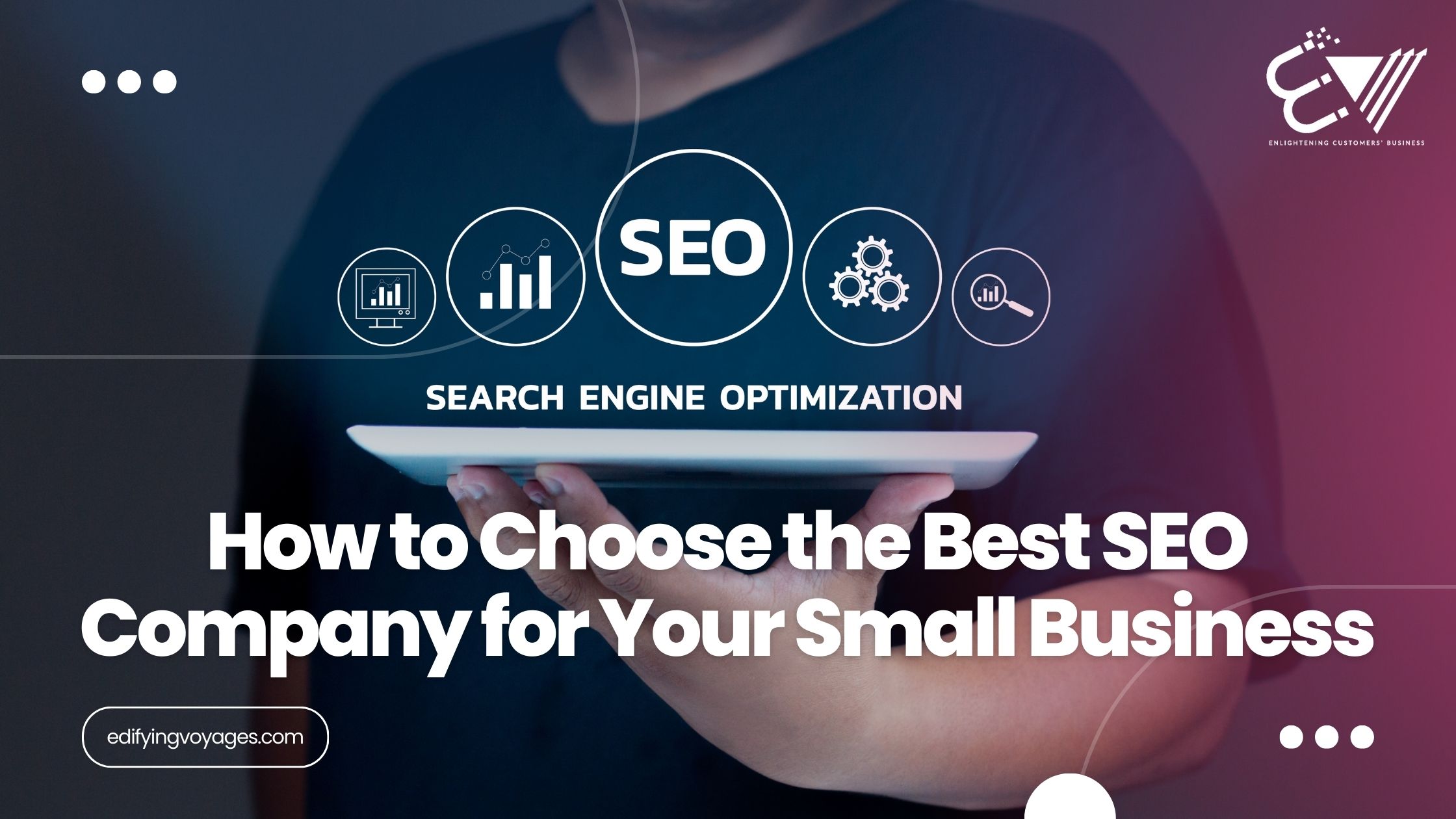 How to Choose Best SEO Company for Small Businesses?