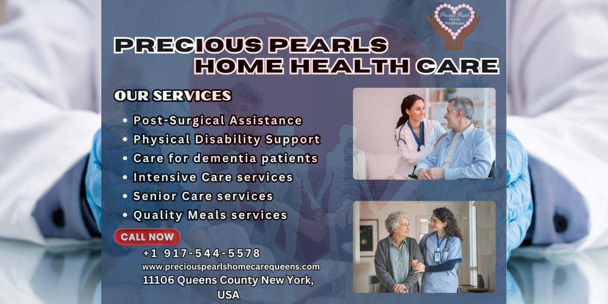 Precious Pearls Home Health Care Services: Elevating Patient Care with Compassionate Excellence in Queens