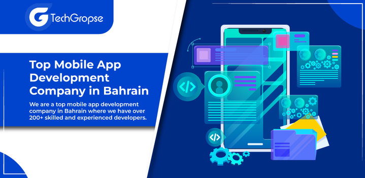 Best Web & Mobile App Development Company in Bahrain | mobile app developers in Bahrain
