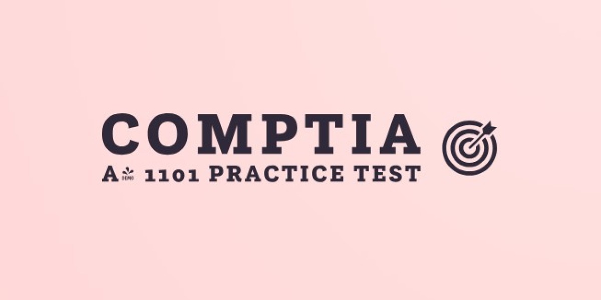 How to Prepare Strategically for the CompTIA A+ 1101 Practice Test
