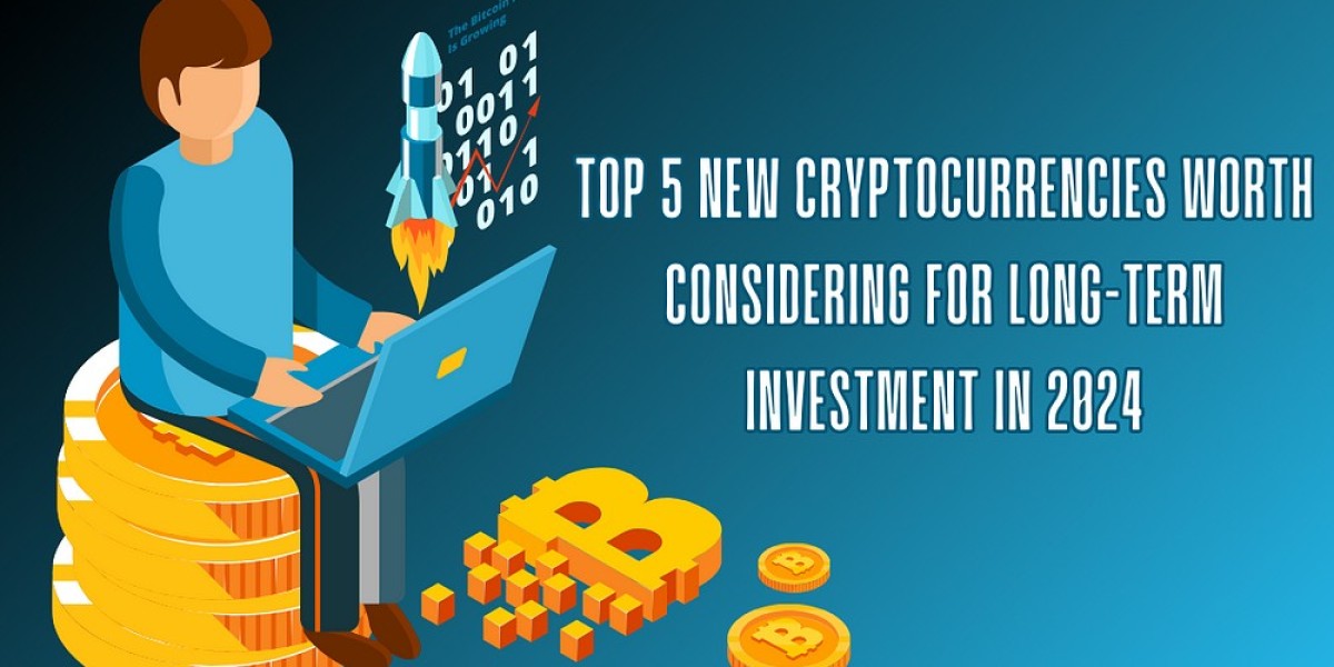 Top 5 New Cryptocurrencies Worth Considering for Long-Term Investment in 2024