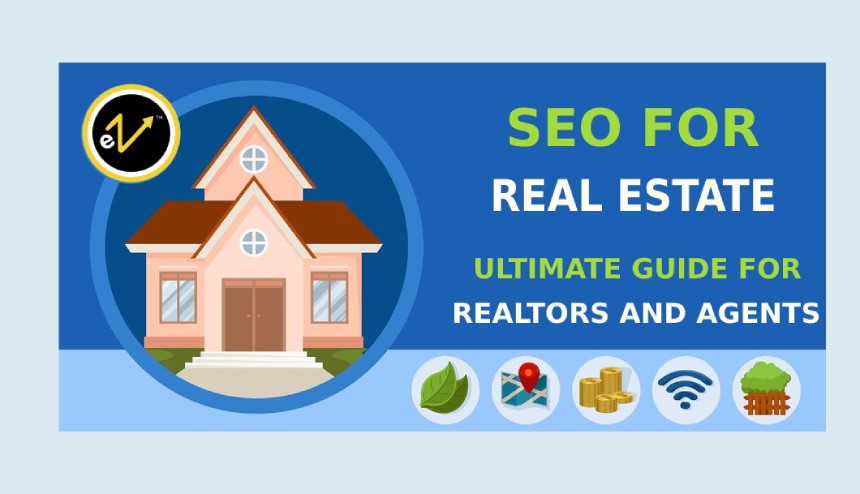 SEO For Real Estate Website | SEO Guide for Realtors & Agents 2024