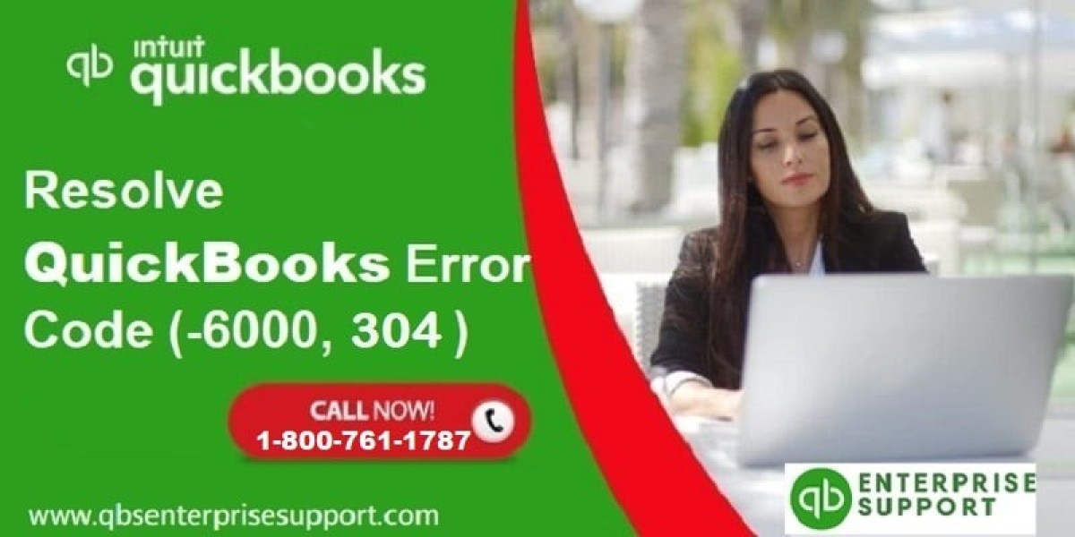 How to resolve QuickBooks error code 6000,304?