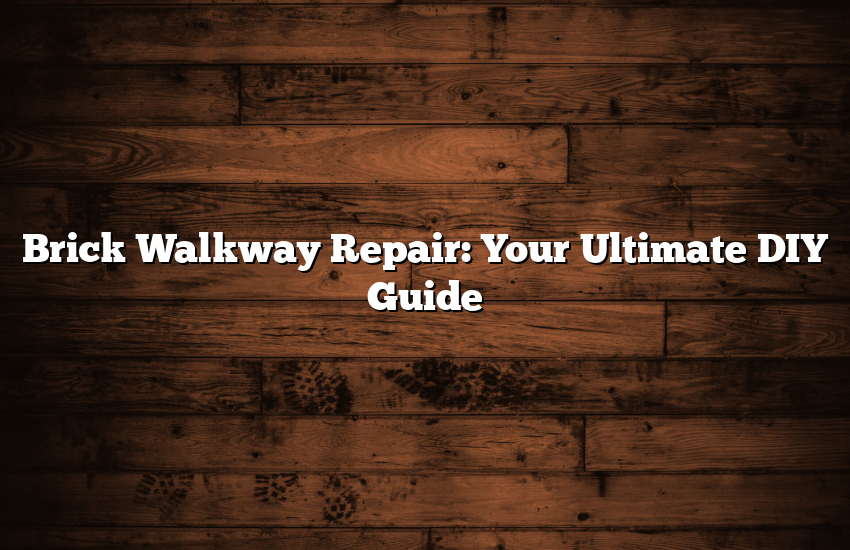 Brick Walkway Repair: Your Ultimate DIY Guide - Pioneer General Co