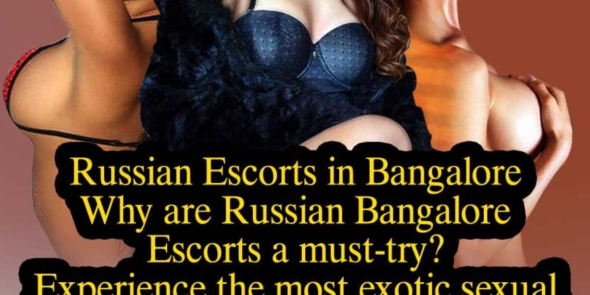 Unveiling the Charms of Bangalore: Exploring Unforgettable Moments with Russian Escorts