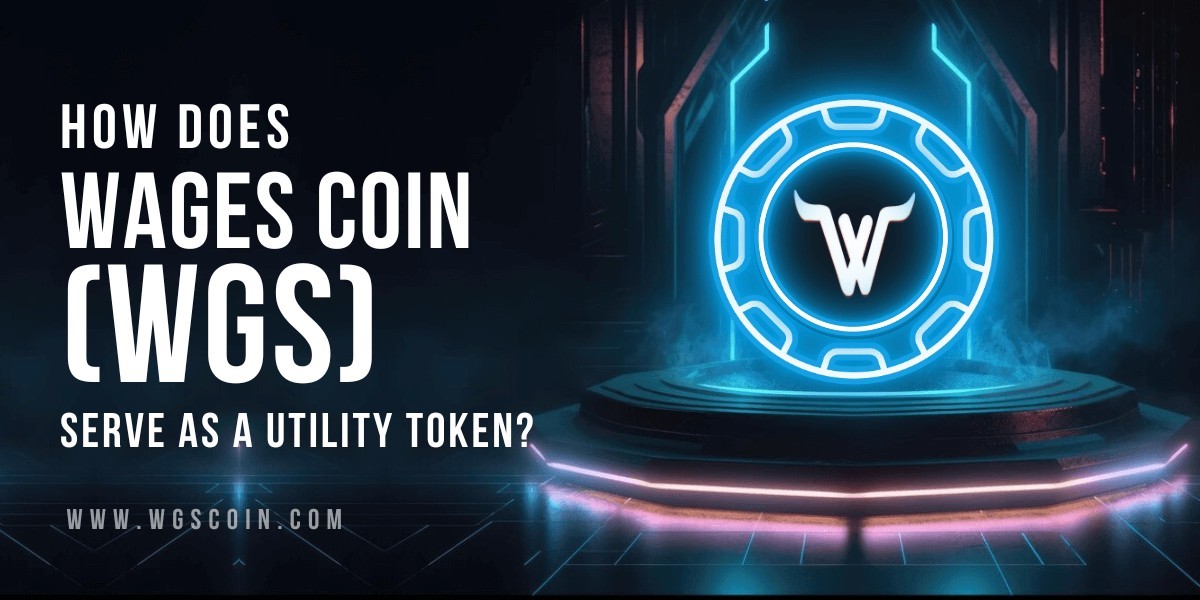 How Does Wages Coin (WGS) Serve As a Utility Token?