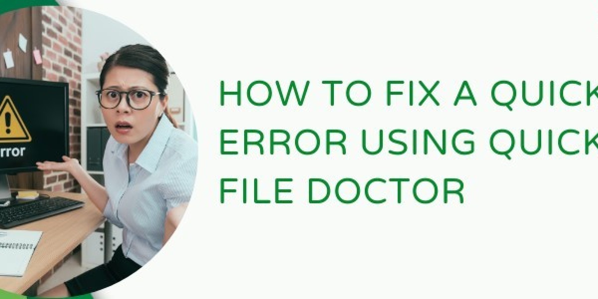 How to Fix a QuickBooks Error Using QuickBooks File Doctor