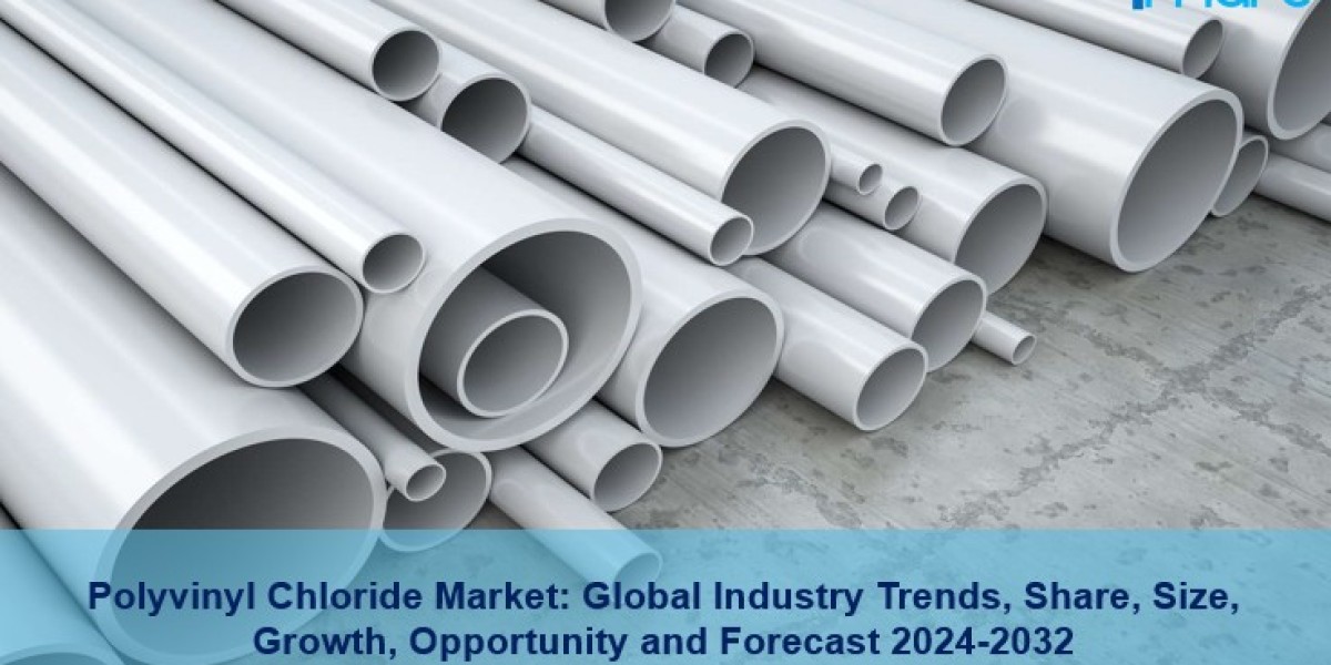 PVC Market Size, Report Analysis, Trend, Demand and Forecast 2024-2032