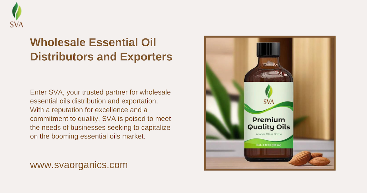 Pandemic Skyrocketed the Demand for Wholesale Essential Oil Distributors and Exporters