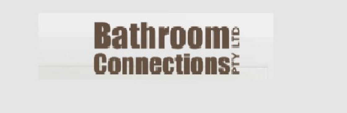 Bathroom Connections Pty Ltd Cover Image