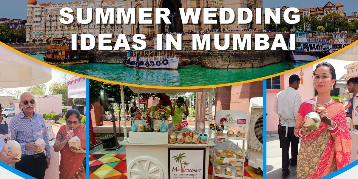 Summer Wedding Ideas In mumbai