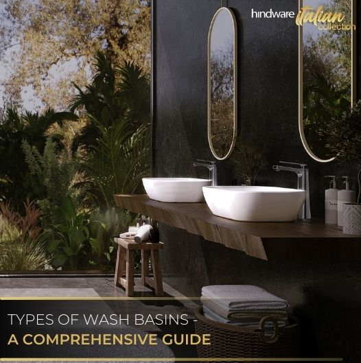 Types of Wash Basins - A Comprehensive Guide - Hindware