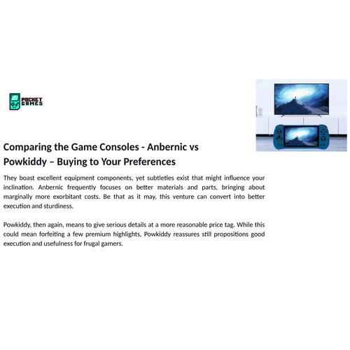 Comparing the Game Consoles - Anbernic vs Powkiddy – Buying to Your Preferences