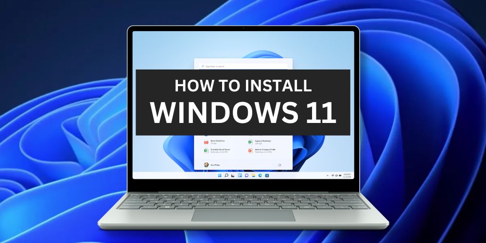 How to Install Windows 11: A Step-by-Step Guide