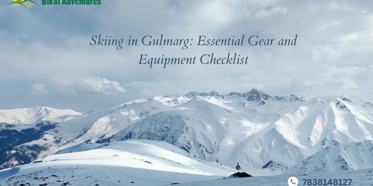 Skiing in Gulmarg: Essential Gear and Equipment Checklist