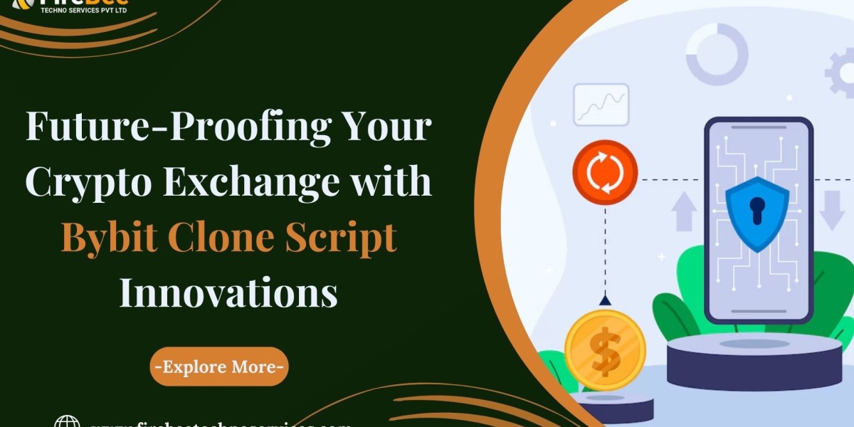 Future-Proofing Your Crypto Exchange with Bybit Clone Script Innovations