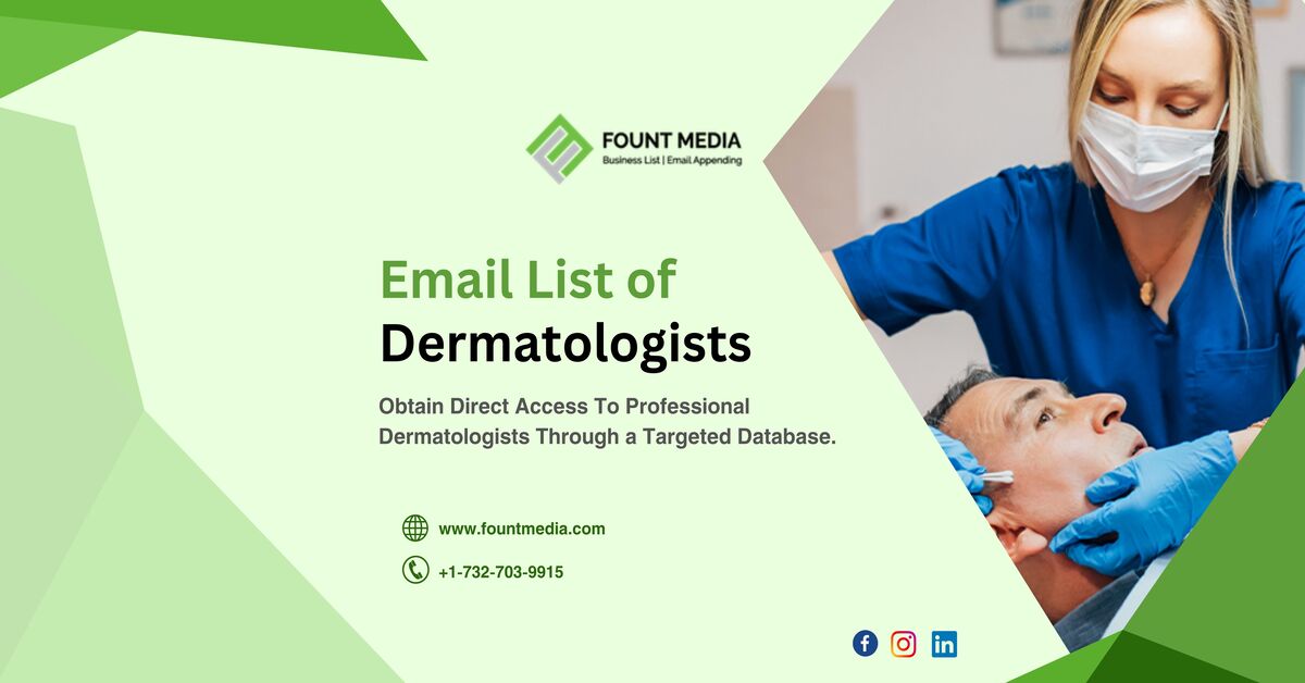 Dermatologist Email List | Dermatologist Mailing Addresses Lists