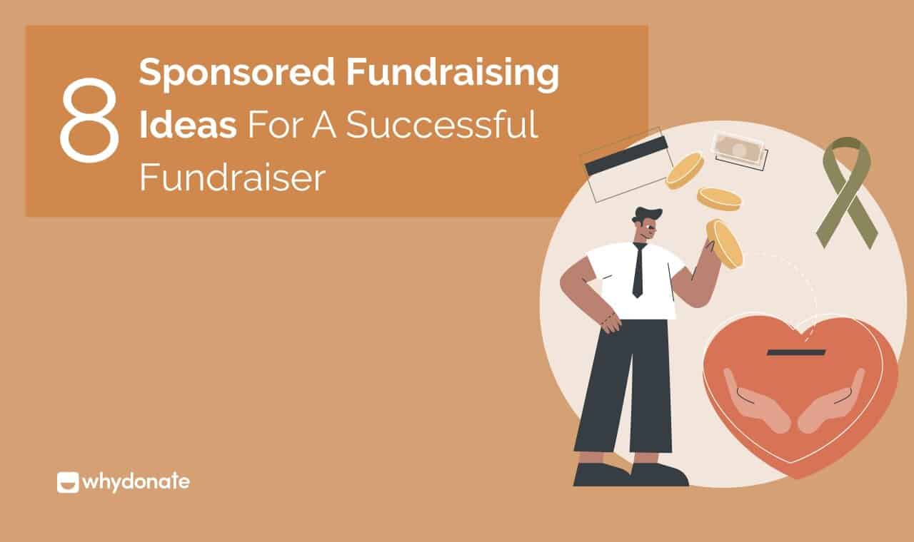 8 Sponsored Fundraising Ideas For A Successful Fundraiser