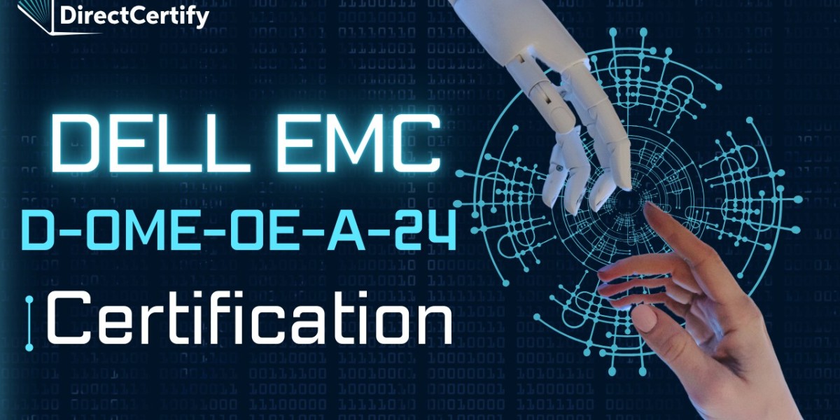 Dell EMC D-OME-OE-A-24 Certification: A Comprehensive Guide