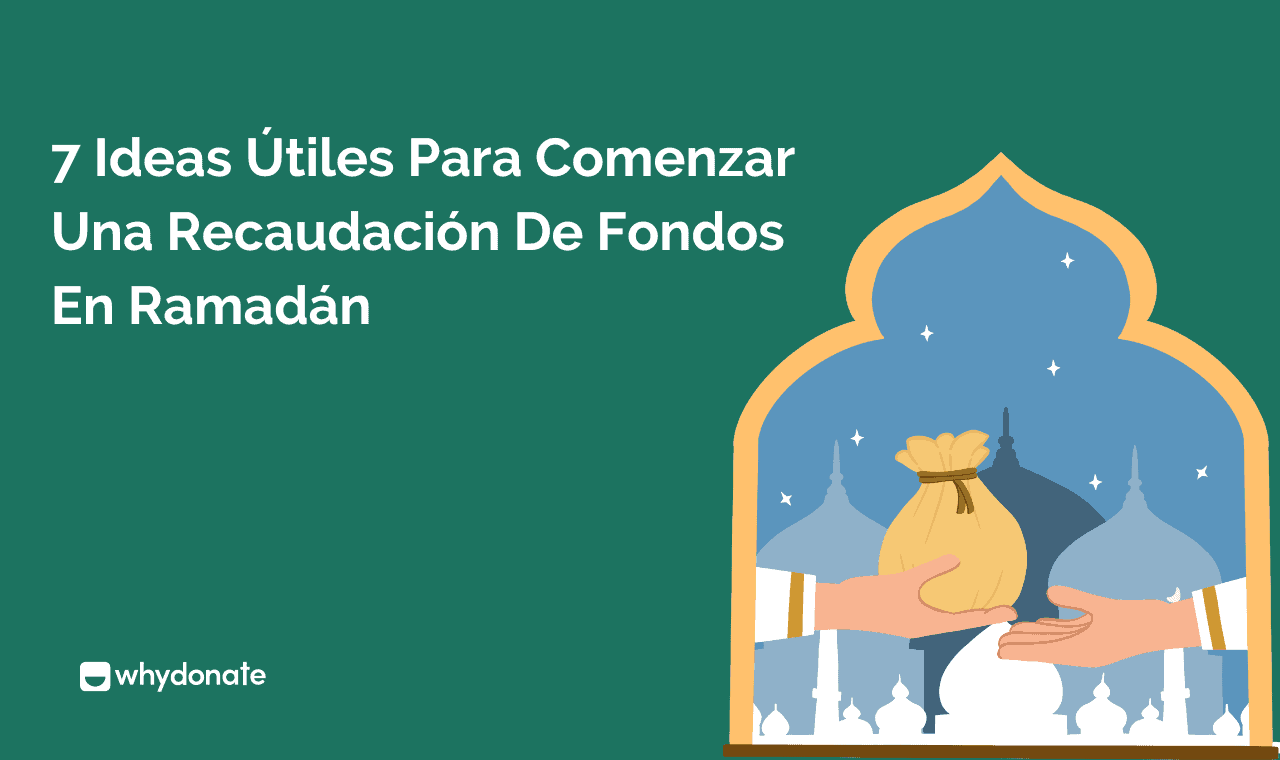 7 Ideas útiles De Caridad De Ramadán Para Comenzar La Caridad En Ramadán