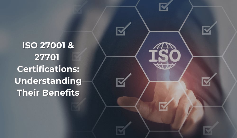 What is ISO 27001 and 27701 Certifications - AKW Consultants