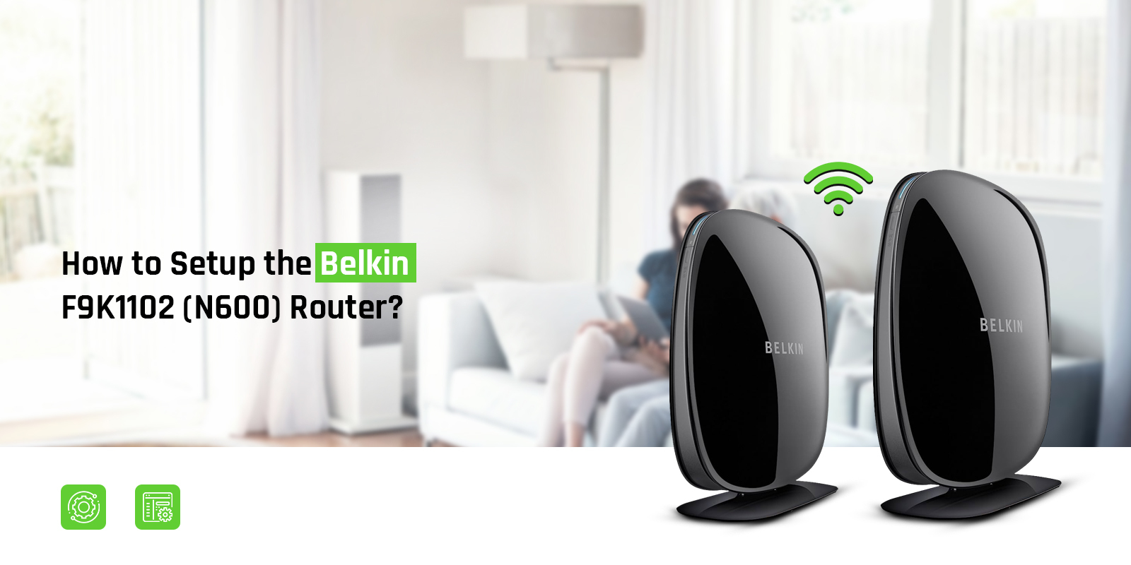 Belkin F9K1102 setup | Reset Belkin F9K1102