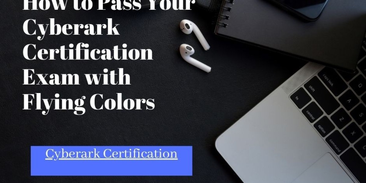 Comprehensive Guide to Passing the Cyberark Certification Exam