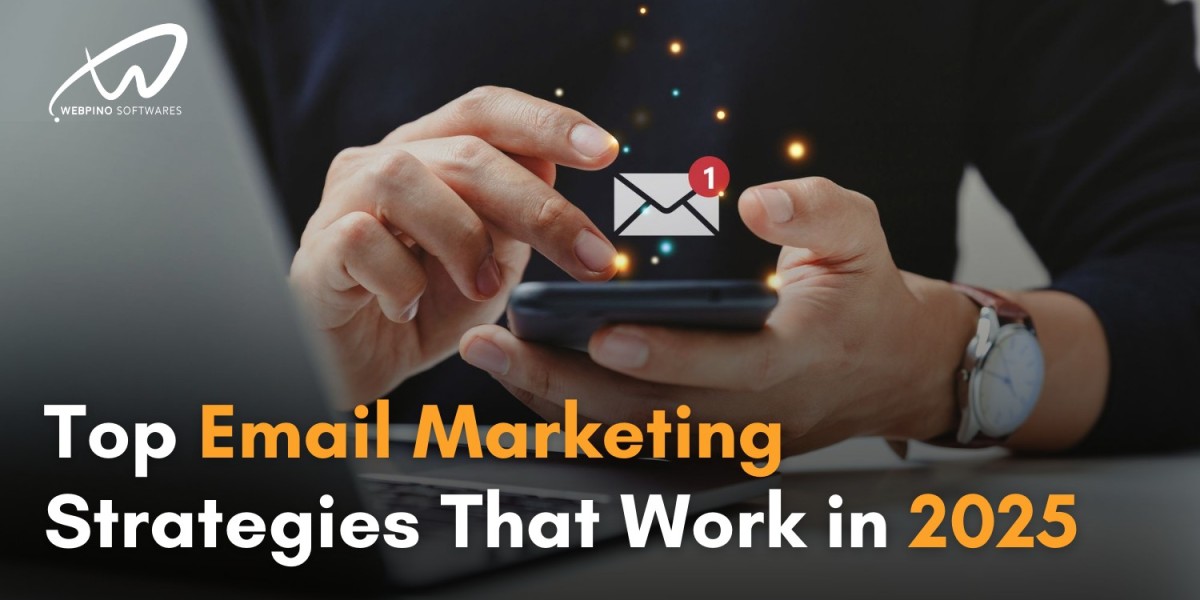 Top Email Marketing Strategies That Work in 2025