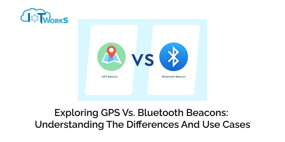 Exploring GPS vs. Bluetooth Beacons: Understanding the Differences and Use Cases