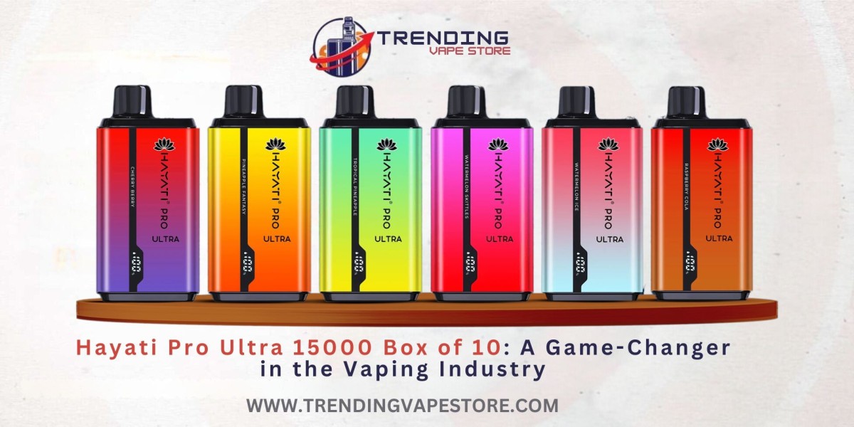 Hayati Pro Ultra 15000 Box of 10: A Game-Changer in the Vaping Industry