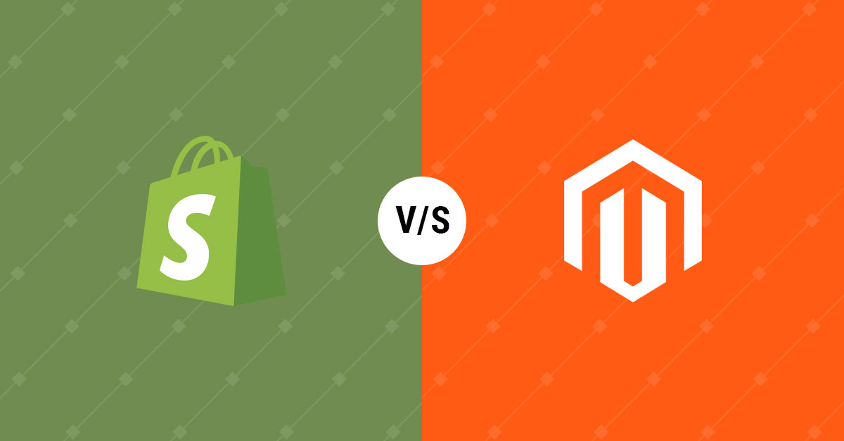 Shopify vs Magento: Find the Right E-Commerce Platform