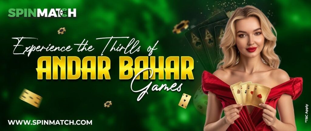 How to Play Andar Bahar | Live Casino | spinmatch