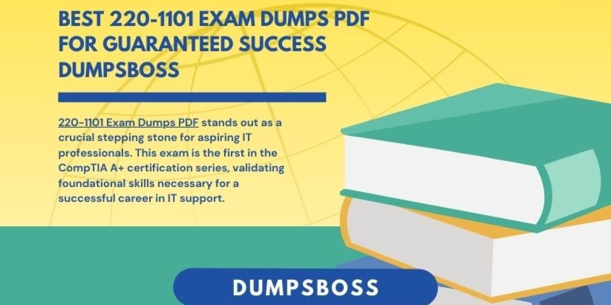 Ready to Pass? The Best 220-1101 Exam Dumps PDF Awaits DumpsBoss