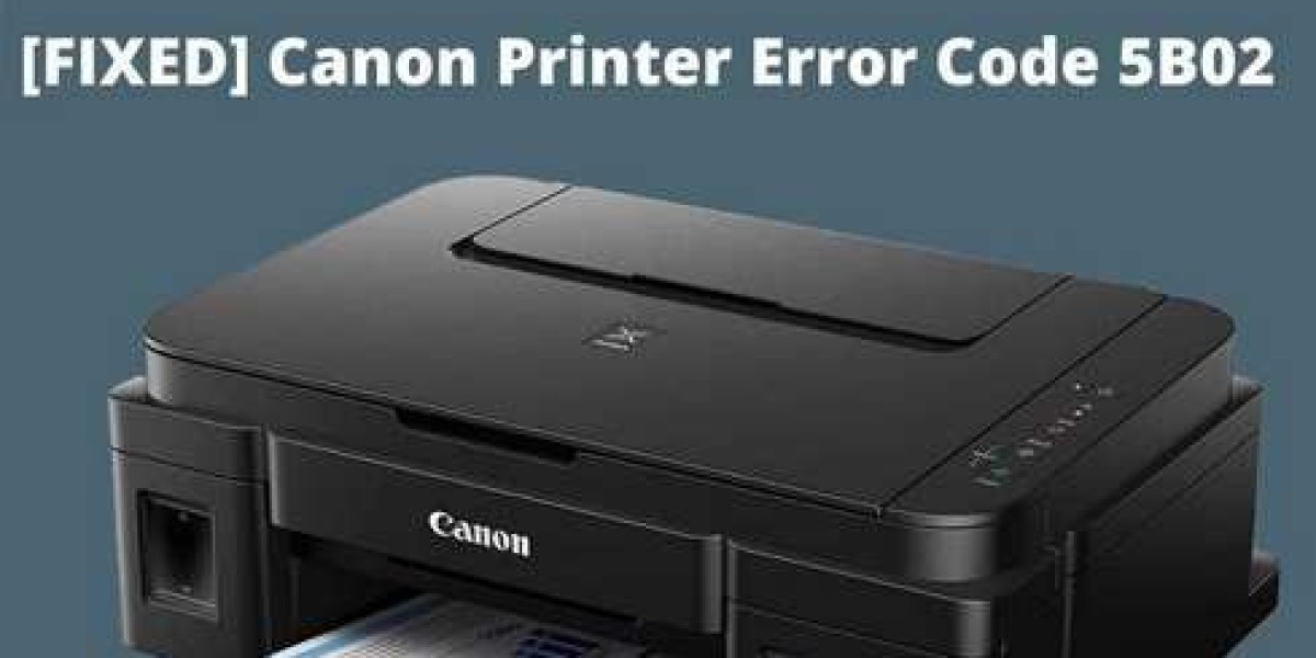 How to Fix Error Support Code 5b02 on Canon Printers ?