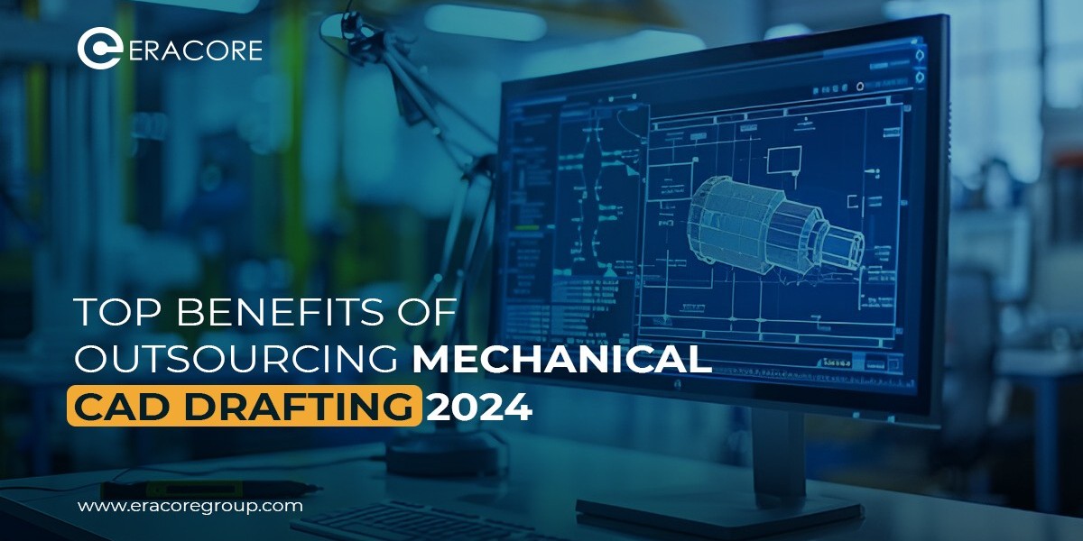 Top Benefits of Outsourcing Mechanical CAD Drafting Services in 2024