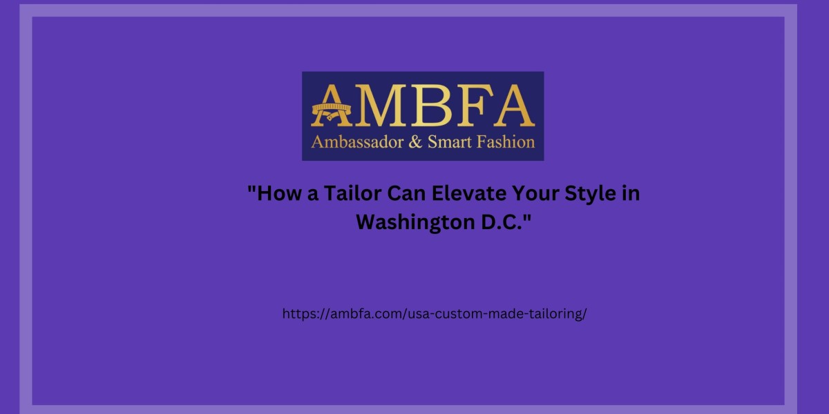 How a Tailor Can Elevate Your Style in Washington D.C.