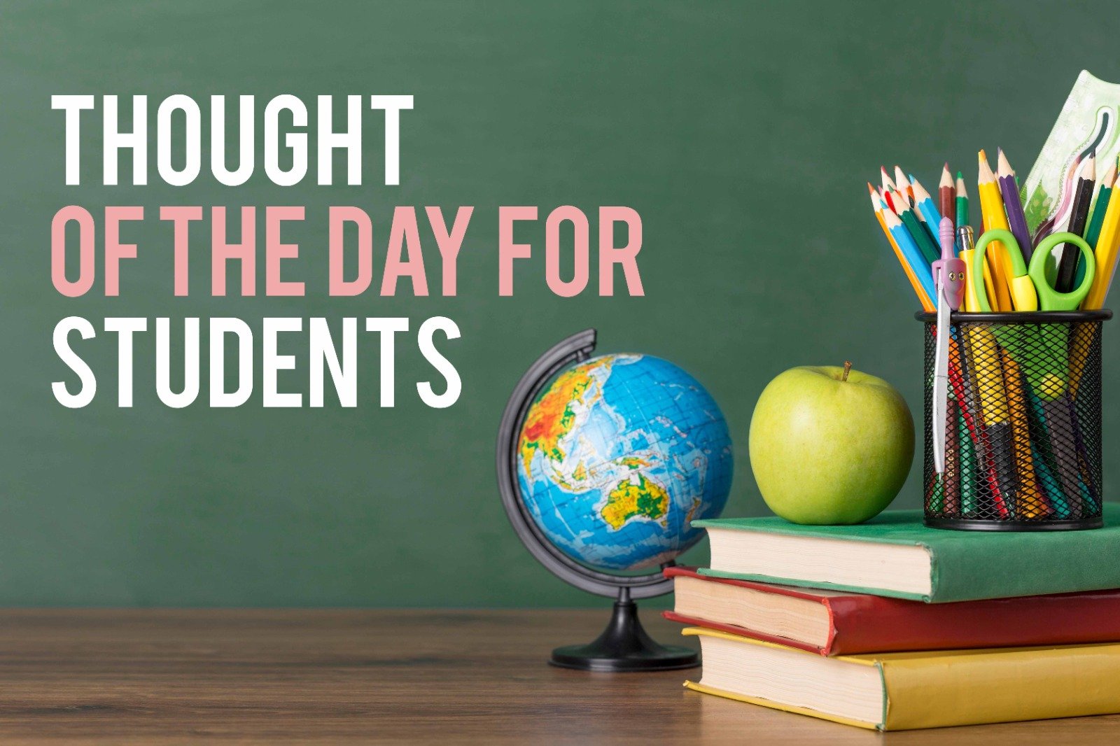 50+Thought Of The Day For Students In English | 2025