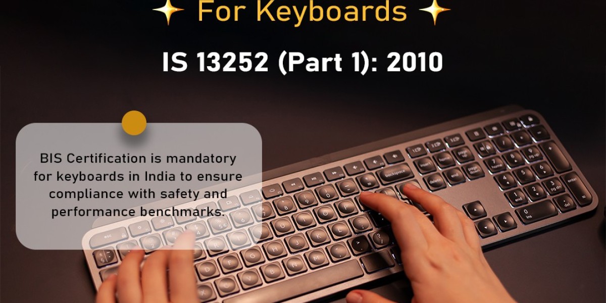 Your keyboard requires BIS certification: EVTL India ensures smooth approval