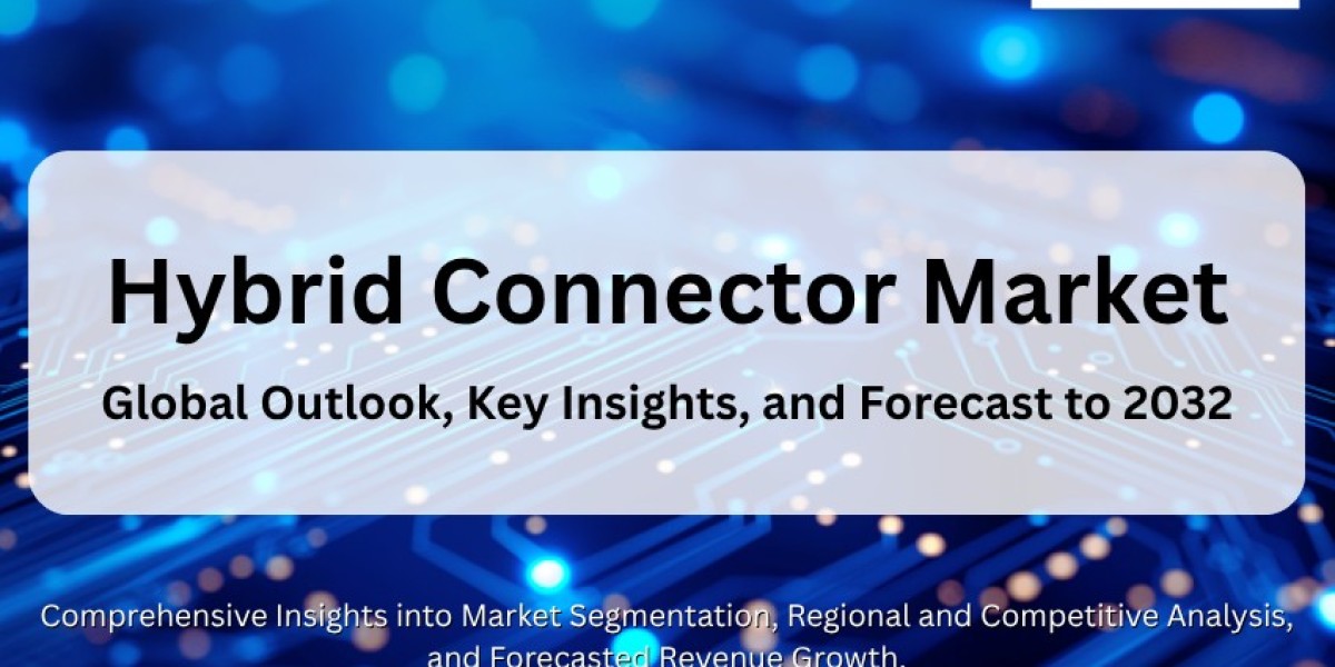 Hybrid Connector Market: Global Outlook, Key Insights, and Forecast to 2032